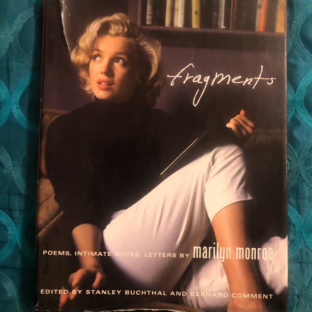Marilyn Monroe Fragments, personal poems and intimate letters